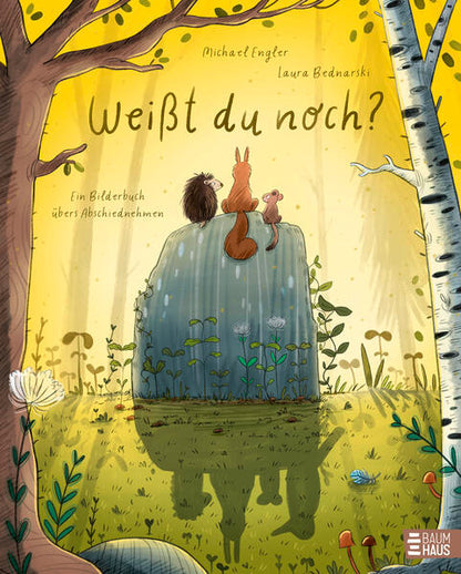  Weißt du noch? Ein Bilderbuch vom Abschiednehmen Tröstlich und einfühlsam – ein Trauerbuch für Kind Michael Engler (1)
