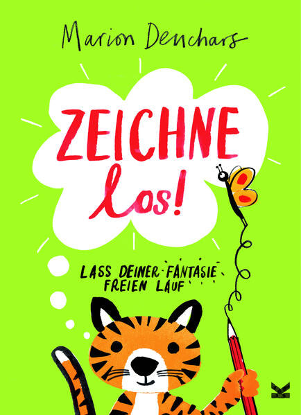 Zeichne los! Lass deiner Fantasie freien Lauf! Marion Deuchars 9783962443535 Laurence King Verlag GmbH (1)