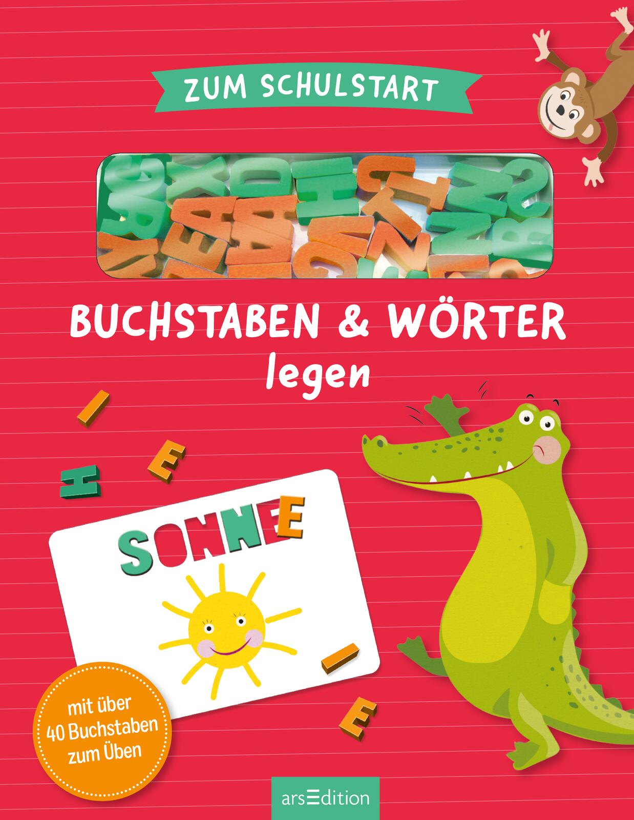 Zum Schulstart – Buchstaben &amp; Wörter legen Mit über 40 Buchstaben zum Üben 9783845860534 ArsEdition GmbH (4)